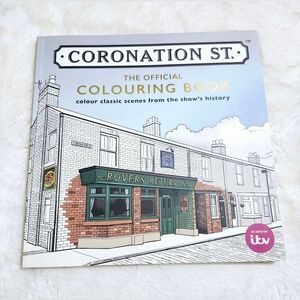 Coronation Street Official Colouring Book